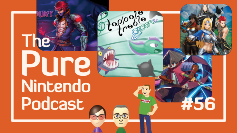 Pure Nintendo Podcast E57 | We Get Hyped For Physical